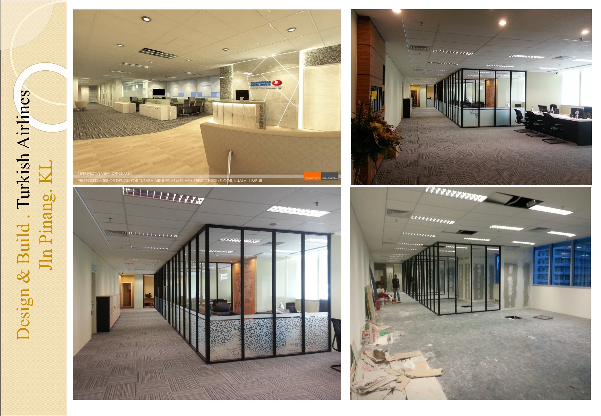 Turkish Airlines KL Office project by DesignTech Solutions